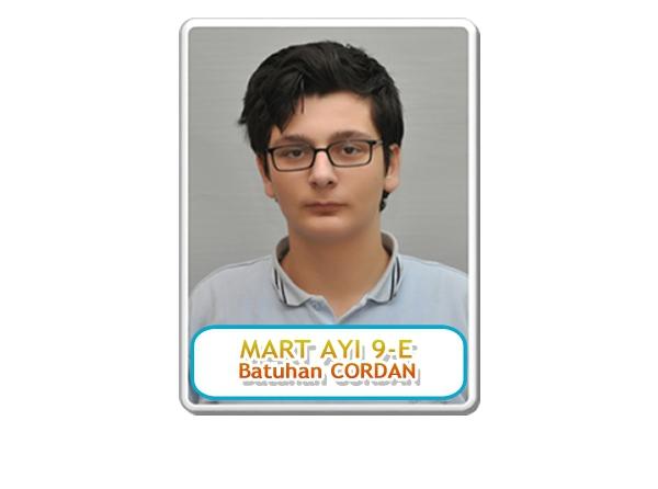Mart Ayı Ayın Öğrencisi : Batuhan CORDAN