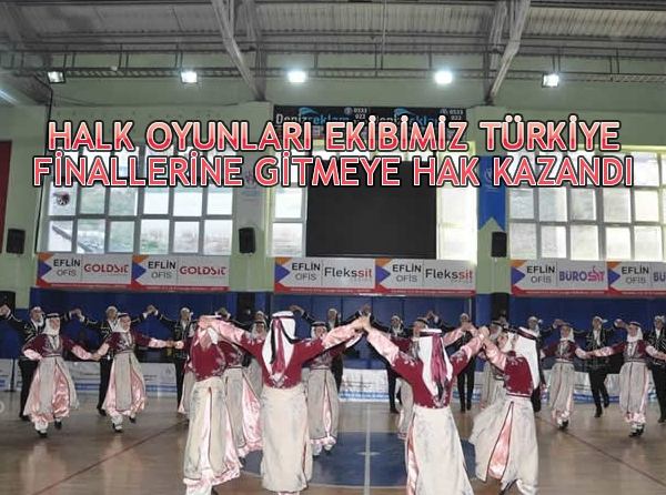 Halk Oyunları Ekibimiz Türkiye Finallerine Gitmeye Hak Kazandı