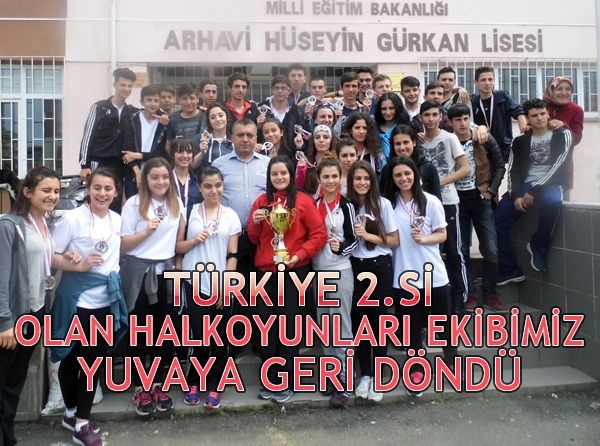 Türkiye 2.si Olan Halk Oyunları Ekibimiz Yuvaya Geri Döndü