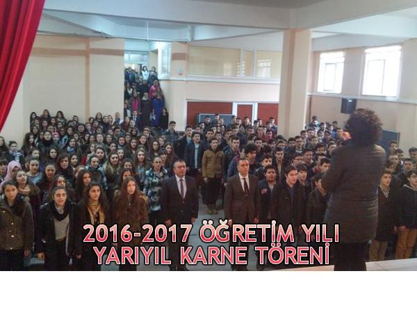 2016-2017 Öğretim Yılı Yarıyıl Karne Töreni
