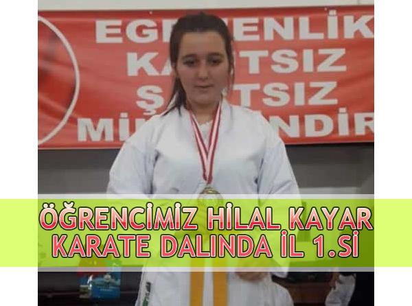 Öğrencimiz Hilal KAYAR Karate (Genç Bayan Ferdi Kumite +68 Kg) Dalında İl 1.si