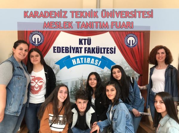 Karadeniz Teknik Üniversitesi Meslek Tanıtım Fuarı