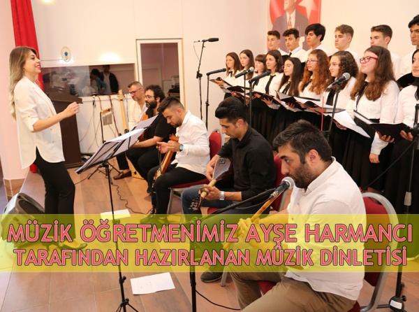 Müzik Öğretmenimiz Ayşe HARMANCI Tarafından Hazırlanan Müzik Dinletisi