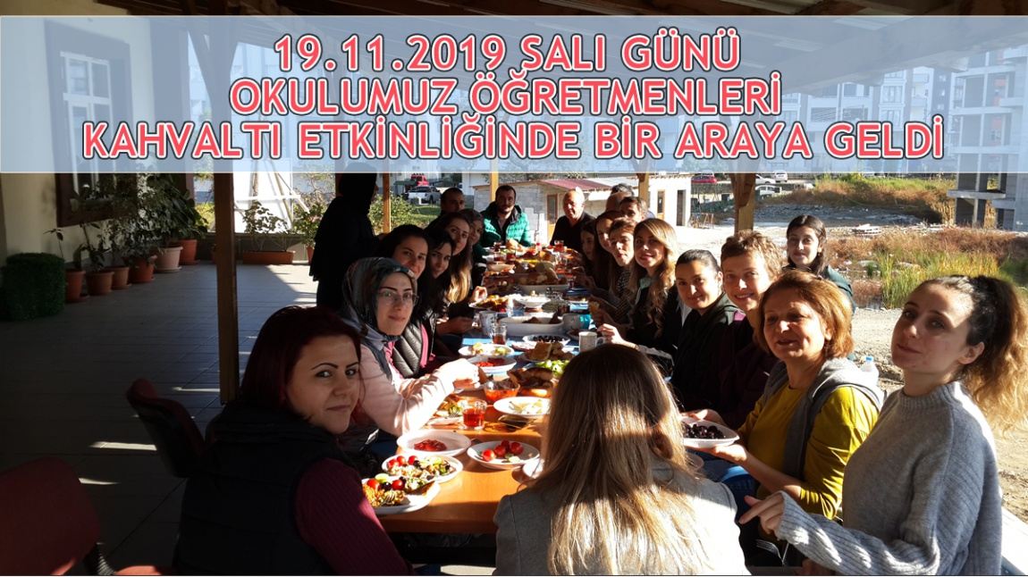 19.11.2019 Salı Günü Okulumuz Öğretmenleri Kahvaltı Etkinliğinde Bir Araya Geldi
